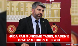 Hüda Par Gündeme Taşıdı, Maden’e Diyaliz Merkezi Geliyor