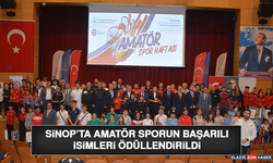 Sinop’ta Amatör Sporun Başarılı İsimleri Ödüllendirildi