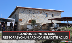 Elazığ'da 940 Yıllık Cami, Restorasyonun Ardından İbadete Açıldı
