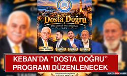 Keban’da “Dosta Doğru” Programı Düzenlenecek