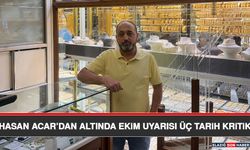 Hasan Acar’dan Altında Ekim Uyarısı Üç Tarih Kritik