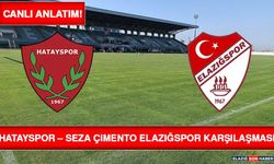 Hatayspor – Seza Çimento Elazığspor Karşılaşması