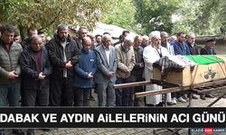 Dabak ve Aydın Ailelerinin Acı Günü