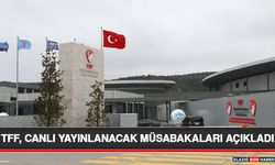 TFF, Canlı Yayınlanacak Müsabakaları Açıkladı