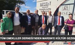 Tüm Emekliler Derneği’nden Mardin’e Kültür Gezisi