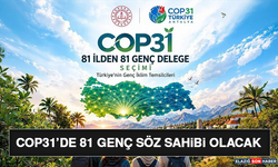 COP31’de 81 Genç Söz Sahibi Olacak
