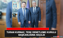 Turan Kurnaz, TESK Denetleme Kurulu Başkanlığına Seçildi