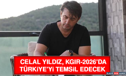 Celal Yıldız, KGIR-2026’da Türkiye’yi Temsil Edecek