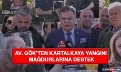 Av. Gök’ten Kartalkaya Yangını Mağdurlarına Destek