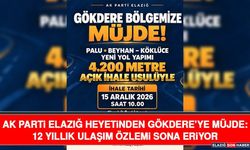 AK Parti Elazığ Heyetinden Gökdere’ye Müjde: 12 Yıllık Ulaşım Özlemi Sona Eriyor