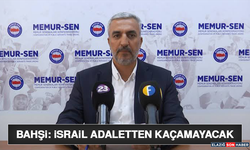Bahşi: İsrail Adaletten Kaçamayacak