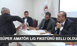 Süper Amatör Lig Fikstürü Belli Oldu
