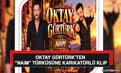 Oktay Gürtürk’ten “Naim” Türküsüne Karikatürlü Klip