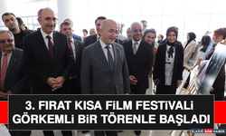 3. Fırat Kısa Film Festivali Görkemli Bir Törenle Başladı