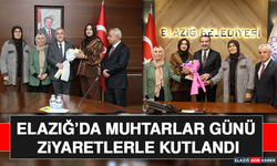 Elazığ’da Muhtarlar Günü Ziyaretlerle Kutlandı
