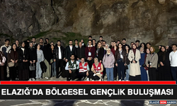 Elazığ’da Bölgesel Gençlik Buluşması