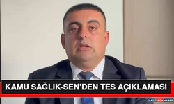 Kamu Sağlık-Sen’den TES Açıklaması