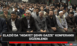 Elazığ’da “Hidayet Şehri Gazze” Konferansı Düzenlendi