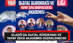 Elazığ’da Dijital Bürokrasi ve Yapay Zekâ Akademisi Düzenlenecek