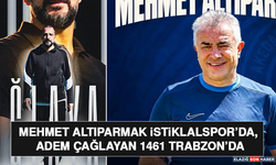 Mehmet Altıparmak İstiklalspor’da, Adem Çağlayan 1461 Trabzon’da