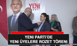 Yeni Parti’de Yeni Üyelere Rozet Töreni