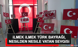 İlmek İlmek Türk Bayrağı, Nesilden Nesile Vatan Sevgisi