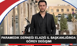 Paramedik Derneği Elazığ İl Başkanlığında Görev Değişimi
