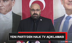 Yeni Parti’den Halk TV Açıklaması