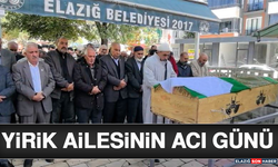 Yirik Ailesinin Acı Günü