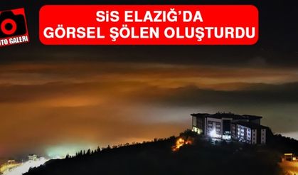 Sis Elazığ'da Görsel Şölen Oluşturdu