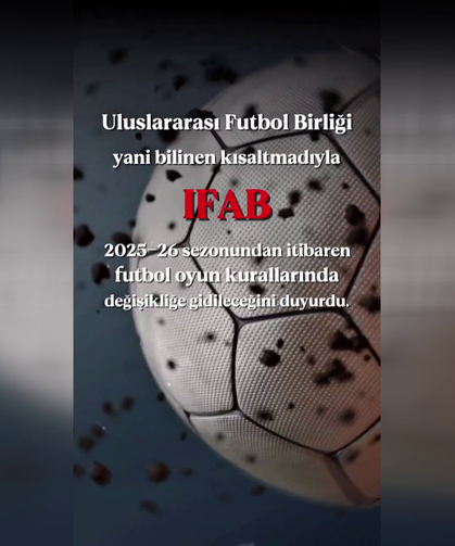 Futbolda Oyun Kuralları Değişiyor
