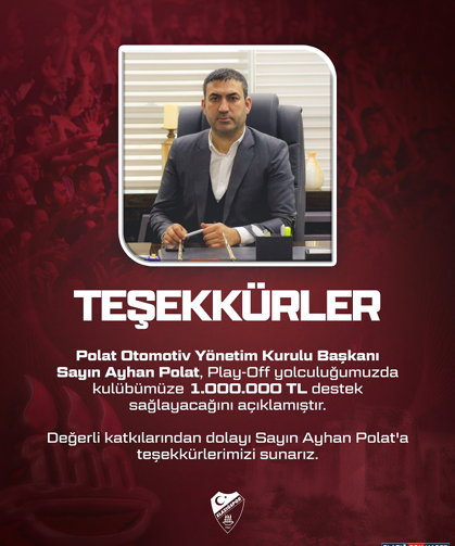 Ayhan Polat’tan Seza Çimento Elazığspor’a 1.000.000 TL Prim Desteği