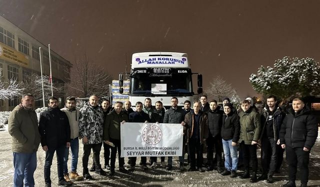 Bursa İl Milli Eğitim Müdürlüğü seyyar mutfak ekibi Hatay’a hareket etti