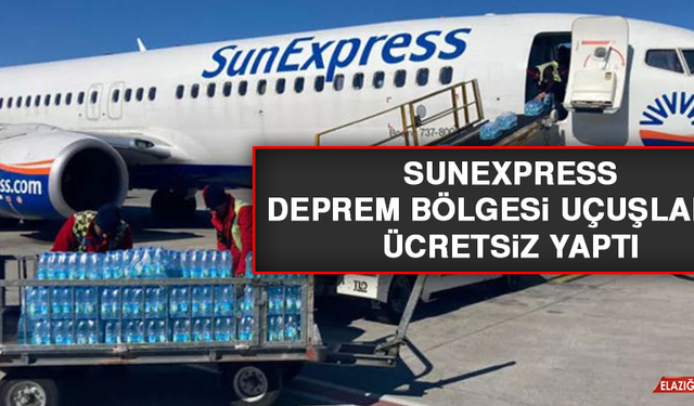 SunExpress, Deprem Bölgesi Uçuşlarını Ücretsiz Yaptı