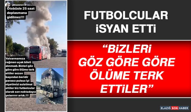 Futbolcu Yılmaz: Bizleri Göz Göre Göre Ölüme Terk Ettiler