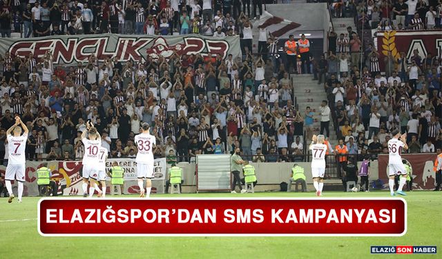 Elazığspor’dan SMS Kampanyası