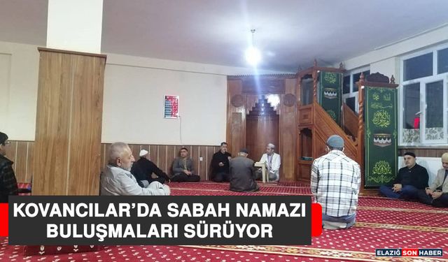 Kovancılar’da Sabah Namazı Buluşmaları Sürüyor