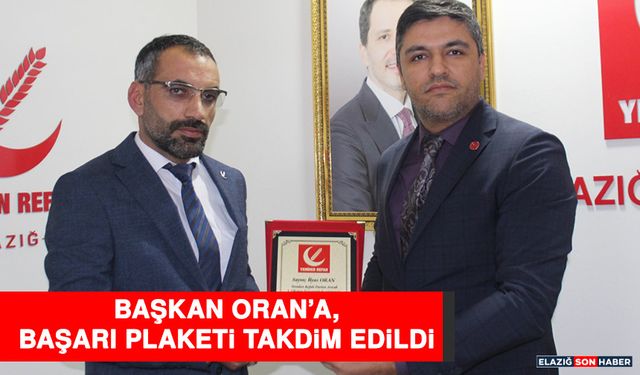 Başkan Oran’a, Başarı Plaketi Takdim Edildi