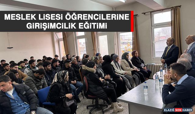 Meslek Lisesi Öğrencilerine Girişimcilik Eğitimi