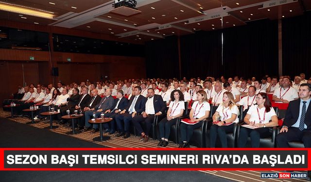 Sezon Başı Temsilci Semineri Riva’da Başladı