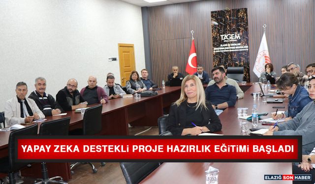 Yapay Zekâ Destekli Proje Hazırlık Eğitimi Başladı