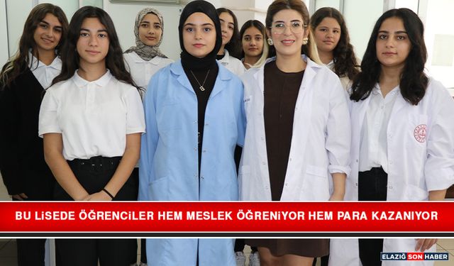 Bu Lisede Öğrenciler Hem Meslek Öğreniyor Hem Para Kazanıyor