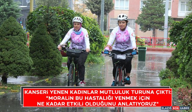 Kanseri Yenen Kadınlar Mutluluk Turuna Çıktı: "Moralin Bu Hastalığı Yenmek İçin Ne Kadar Etkili Olduğunu Anlatıyoruz"