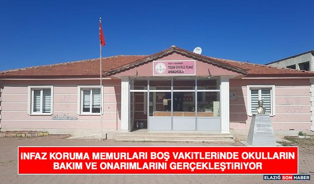 İnfaz Koruma Memurları Boş Vakitlerinde Okulların Bakım Ve Onarımlarını Gerçekleştiriyor