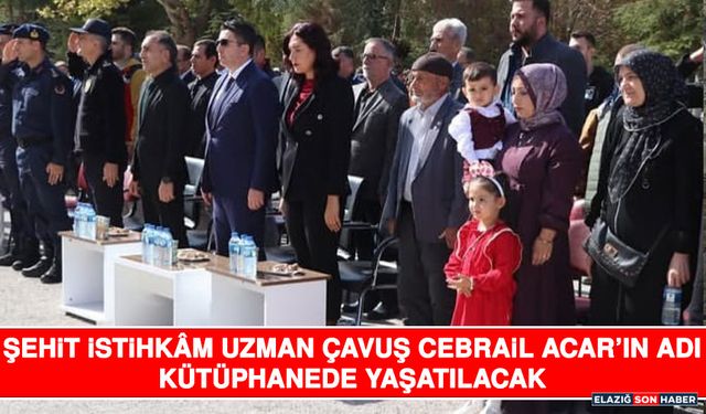 Şehit İstihkâm Uzman Çavuş Cebrail Acar’ın Adı Kütüphanede Yaşatılacak