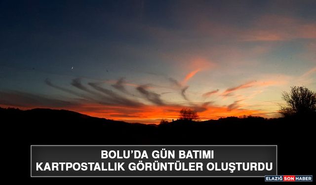 Bolu’da Gün Batımı Kartpostallık Görüntüler Oluşturdu
