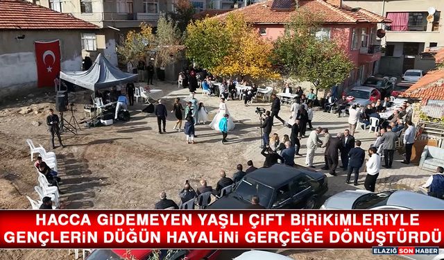 Hacca Gidemeyen Yaşlı Çift Birikimleriyle Gençlerin Düğün Hayalini Gerçeğe Dönüştürdü