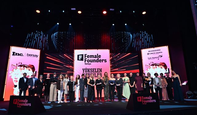 'Female Founders Türkiye Ödülleri' sahiplerini buldu