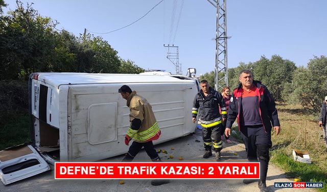 Defne’de Trafik Kazası: 2 Yaralı