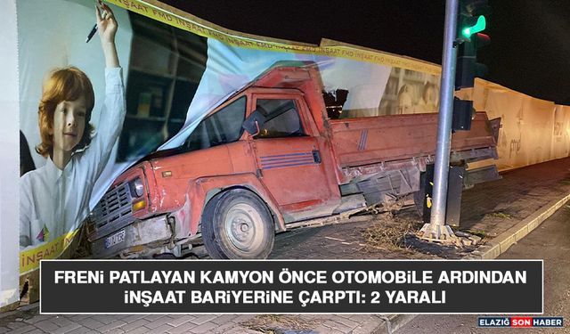 Freni Patlayan Kamyon Önce Otomobile Ardından İnşaat Bariyerine Çarptı: 2 Yaralı